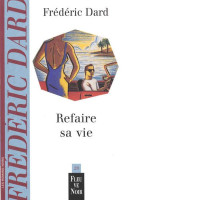 Frédéric Dard — Refaire sa vie