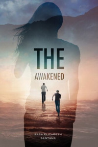 Sara Elizabeth Santana — The Awakened