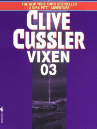 Clive Cussler — Vixen 03