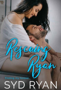 Syd Ryan — Rescuing Ryan