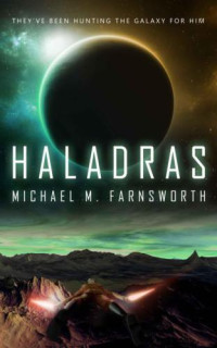 Farnsworth, Michael M — Haladras