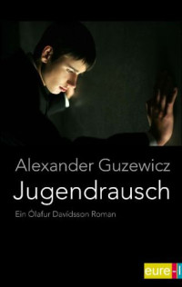 Guzewicz Alexander — Jugendrausch