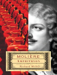 Molière, Richard Wilbur — Amphitryon