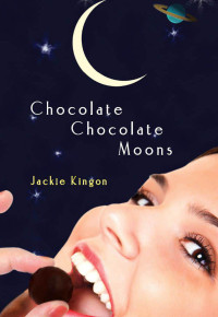 KINGON JACKIE — Chocolate Chocolate Moons