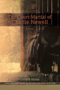 Gerard Shirar — The Court-Martial of Charlie Newell