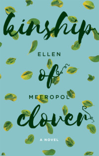 Ellen Meeropol — Kinship of Clover