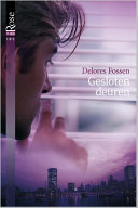 Delores Fossen — Gesloten deuren - IBS Black Rose 4A