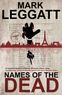 Leggatt Mark — Names of the Dead