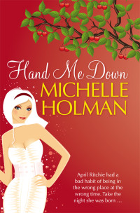 Holman Michelle — Hand Me Down