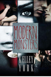 York Kelley — Modern Monsters