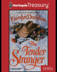 Davidson Carolyn — The Tender Stranger