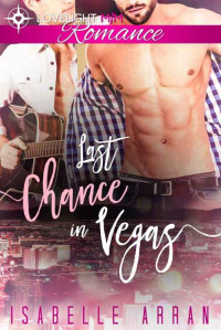 Arran Isabelle — Last Chance in Vegas