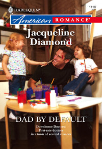 Jacqueline Diamond — Dad by Default