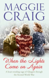 Craig Maggie — When the Lights Come on Again