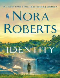Nora Roberts — Identity