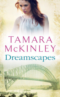 Tamara McKinley — Dreamscapes