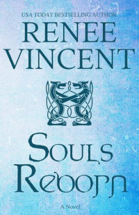 Renee Vincent — Souls Reborn