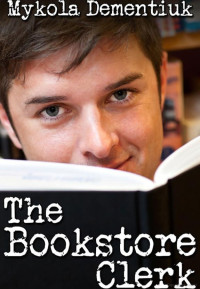 Dementiuk Mykola — The Bookstore Clerk