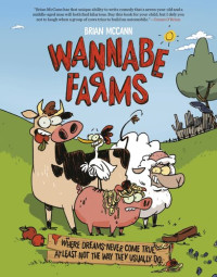 Brian McCann — Wannabe Farms