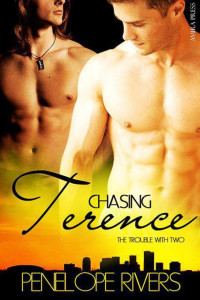 Rivers Penelope — Chasing Terence