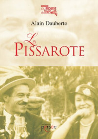 Alain Dauberte — La Pissarote