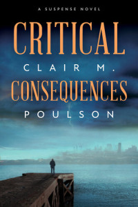 Clair M. Poulson — Critical Consequences