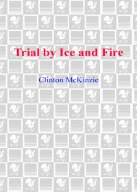 McKinzie Clinton — Trial by Ice and Fire