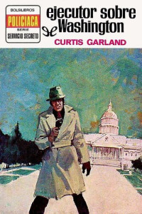 Curtis Garland — Ejecutor sobre Washington