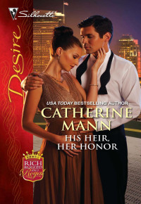 Mann Catherine — His Heir, Her Honor