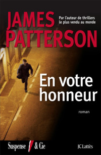Patterson James — En votre honneur