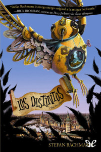 Stefan Bachmann — Los Distintos