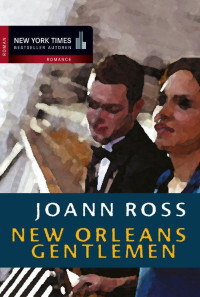 Ross JoAnn — New Orleans Gentlemen (Gesamtausgabe)