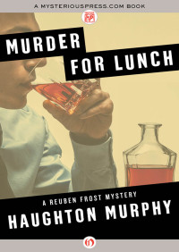 Murphy Haughton — Murder for Lunch