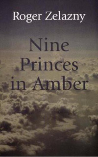 Zelazny Roger — Nine Princes in Amber