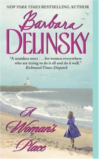 Delinsky Barbara — A Woman's Place A Novel