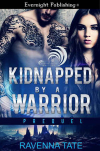 Tate Ravenna — Kidnapped by a Warrior
