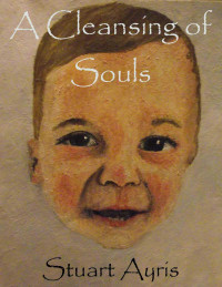 Ayris Stuart — A Cleansing of Souls