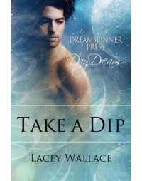 Wallace Lacey — Take a Dip