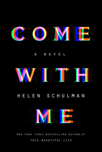 Schulman Helen — Come with Me