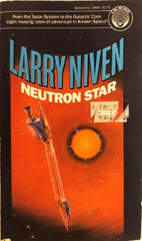 Larry Niven — Neutron Star - Known Space