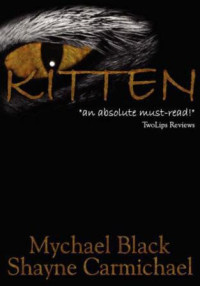 Black Mychael; Carmichael Shayne — Kitten