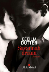 Dutter Cécilia — Savannah Dream