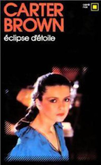 Brown, Carter C — Eclipse d'étoile