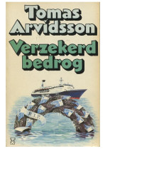 Arvidsson Tomas — Verzekerd bedrog