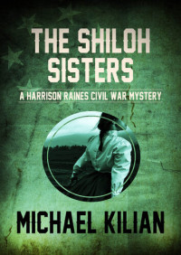 Michael Kilian — The Shiloh Sisters