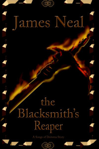 Neal James — The Blacksmith's Reaper