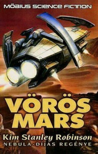 Kim Stanley Robinson — Vörös Mars I