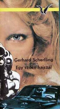 Gerhard Scherfling — Egy szőke hajszál