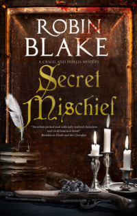 Robin Blake — Secret Mischief
