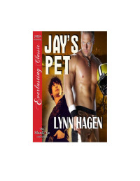 Hagan Lynn — Jay's Pet